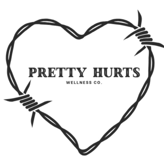 Pretty Hurts Wellness Co.